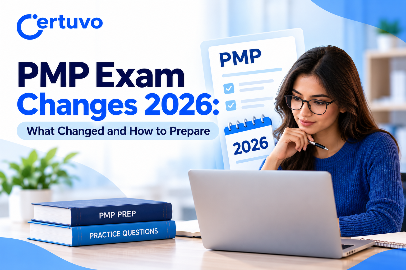 PMP Exam Changes 2026: What Changed and How to Prepare